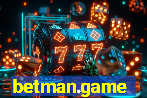 betman.game