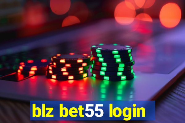 blz bet55 login