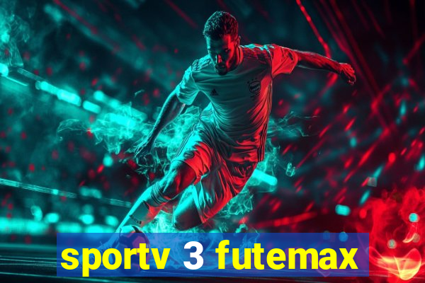 sportv 3 futemax