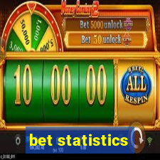 bet statistics