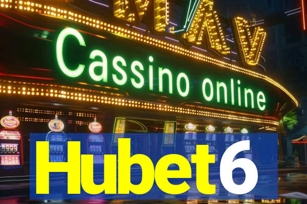 Hubet6