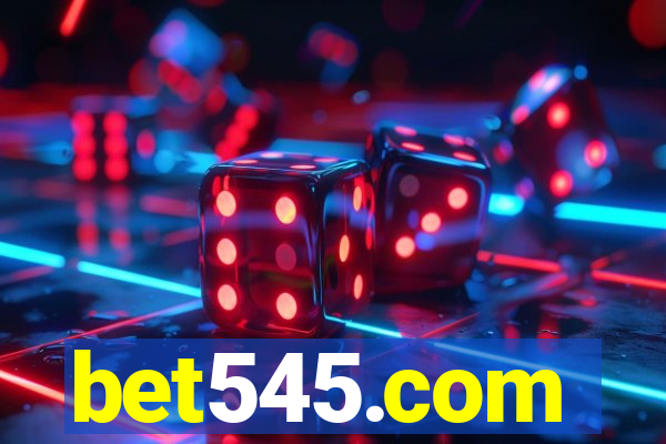 bet545.com