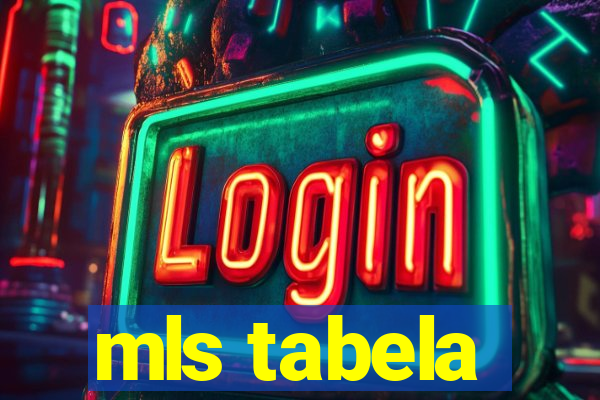 mls tabela