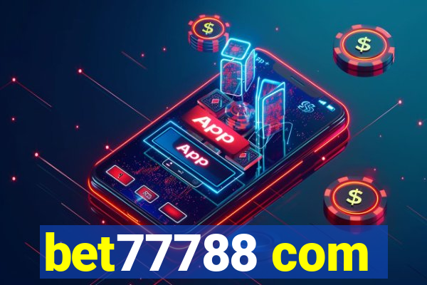 bet77788 com