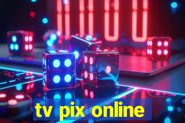 tv pix online