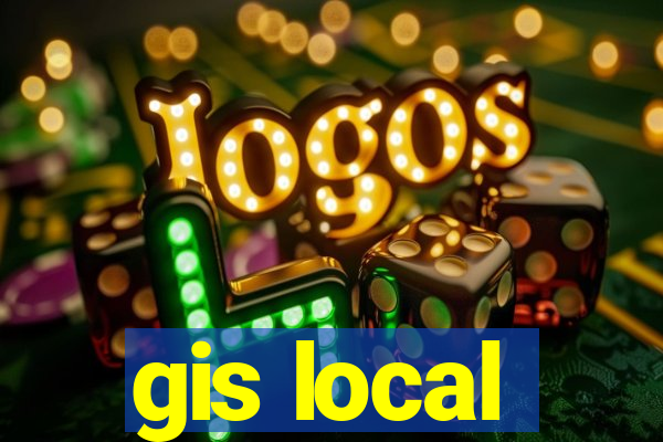 gis local