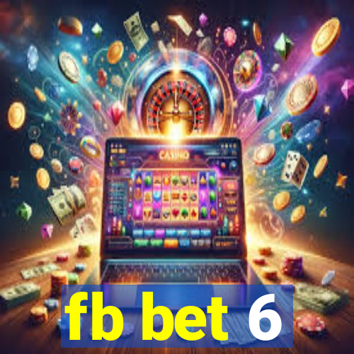 fb bet 6