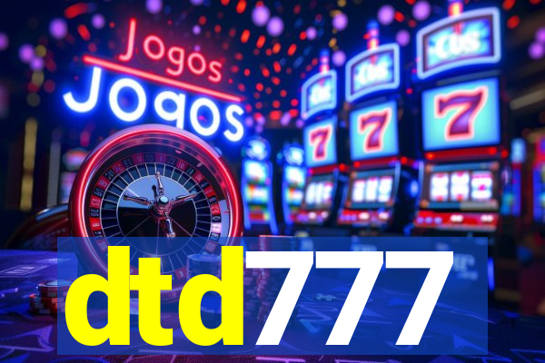 dtd777