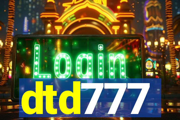 dtd777