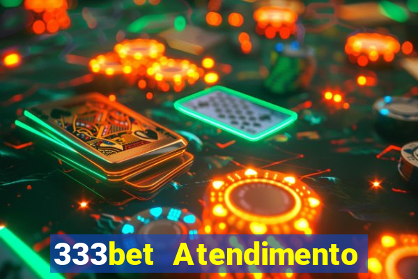 333bet Atendimento ao Cliente