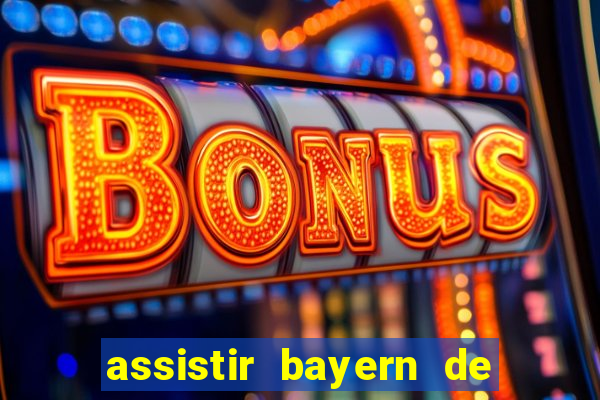 assistir bayern de munique x real madrid futemax