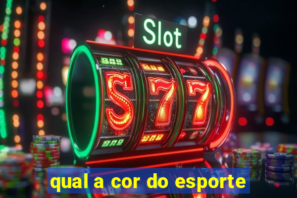 qual a cor do esporte