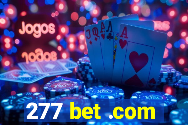 277 bet .com