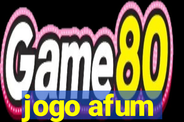 jogo afum