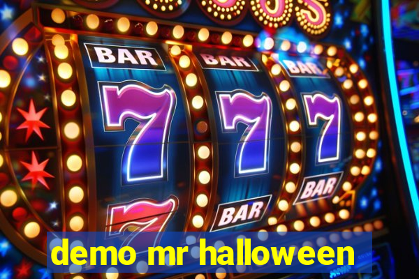 demo mr halloween