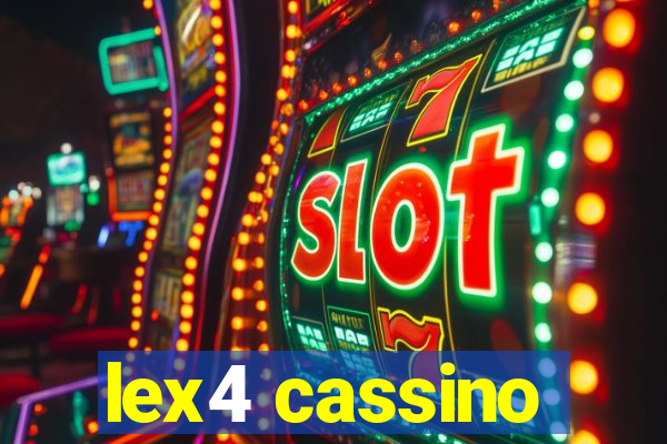 lex4 cassino