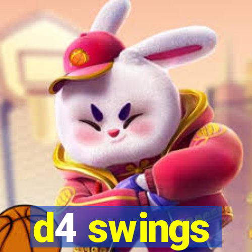 d4 swings