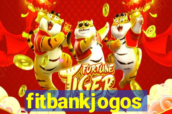 fitbankjogos