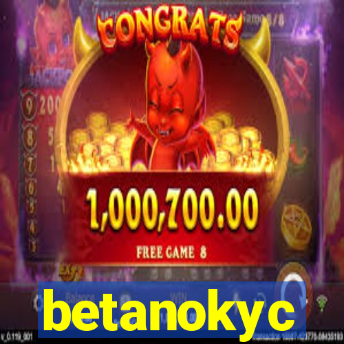 betanokyc