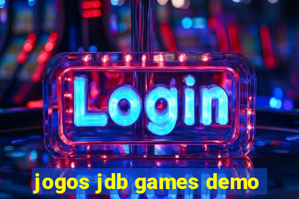 jogos jdb games demo