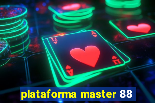 plataforma master 88