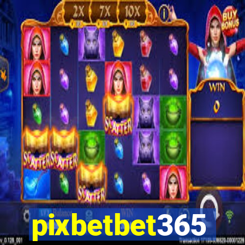 pixbetbet365