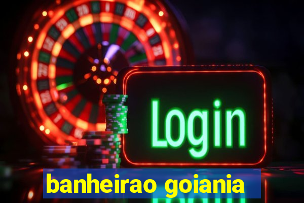 banheirao goiania