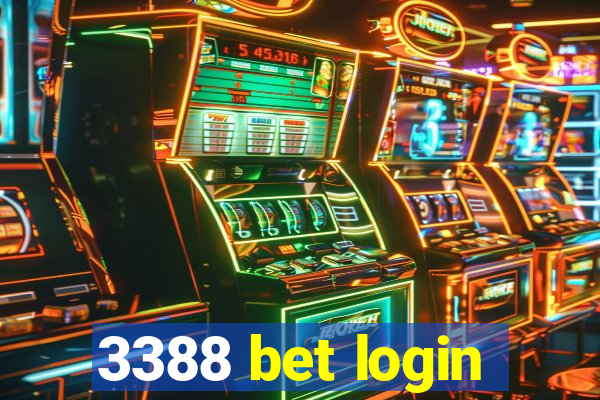 3388 bet login