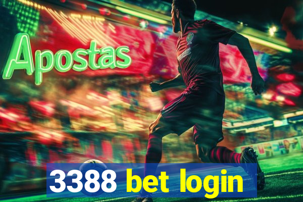 3388 bet login