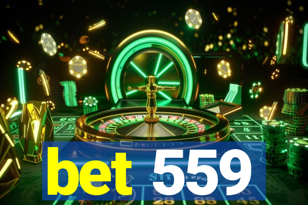 bet 559