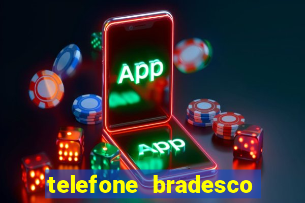 telefone bradesco agencia benfica