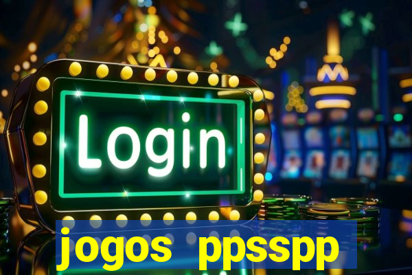 jogos ppsspp download android