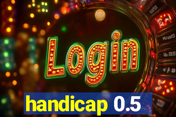 handicap 0.5