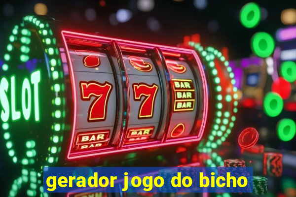 gerador jogo do bicho