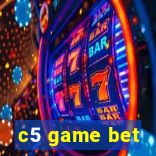 c5 game bet