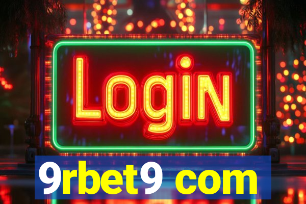 9rbet9 com