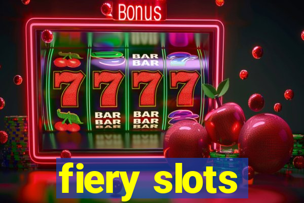 fiery slots