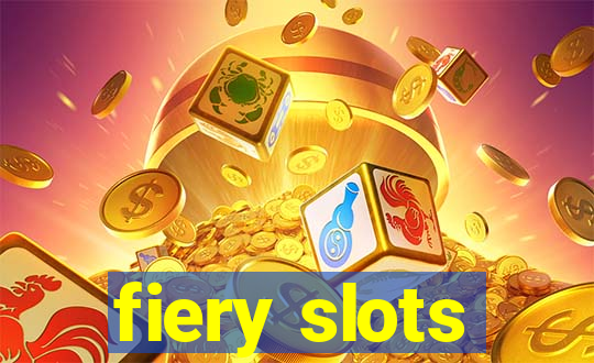 fiery slots