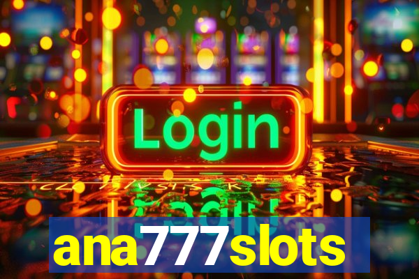 ana777slots