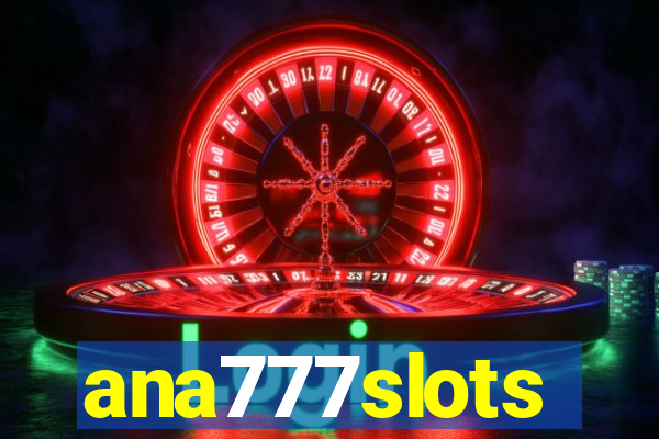 ana777slots