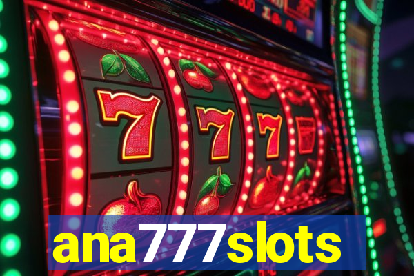 ana777slots