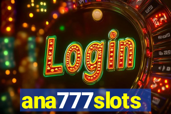 ana777slots