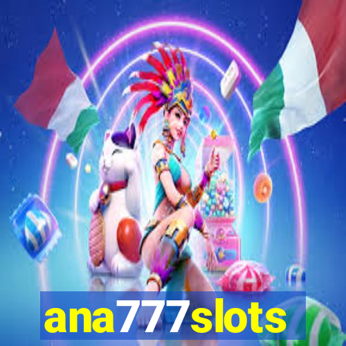 ana777slots