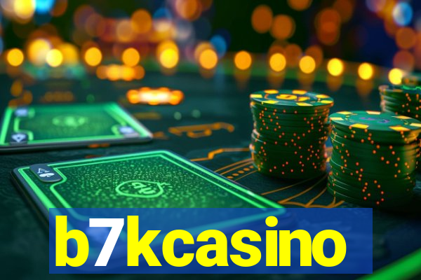 b7kcasino