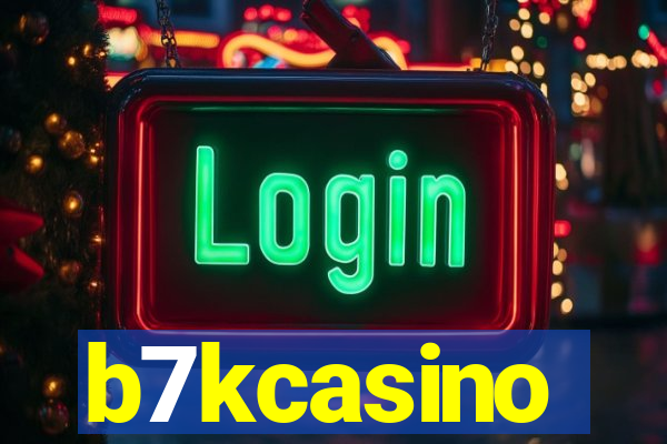 b7kcasino