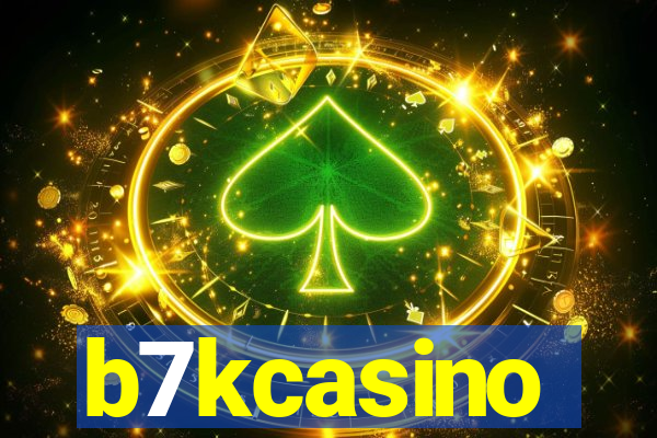 b7kcasino