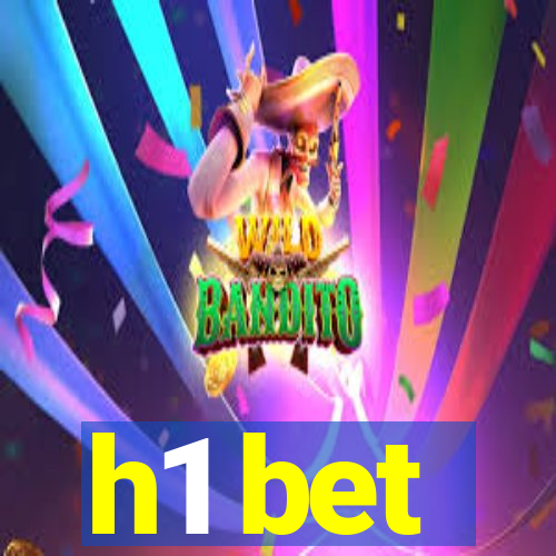 h1 bet