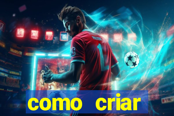 como criar plataforma de jogo do tigre