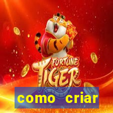 como criar plataforma de jogo do tigre