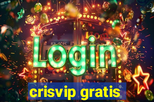 crisvip gratis